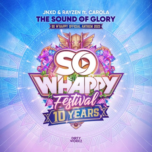 The Sound of Glory (So W'Happy 2023 Anthem)