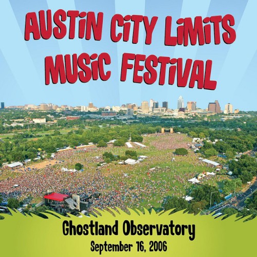 Live at Austin City Limits Music Festival 2006