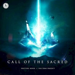Call Of The Sacred