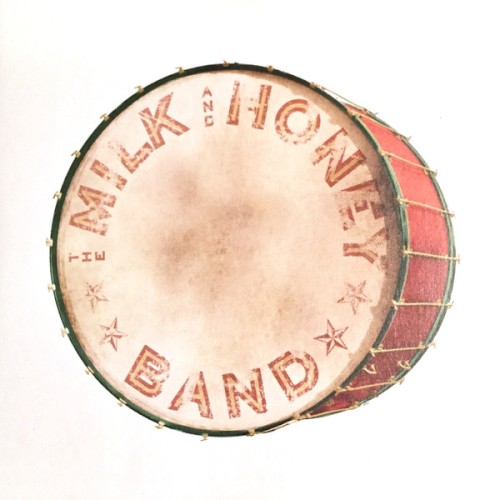 The Secret Life of the Milk and Honey Band