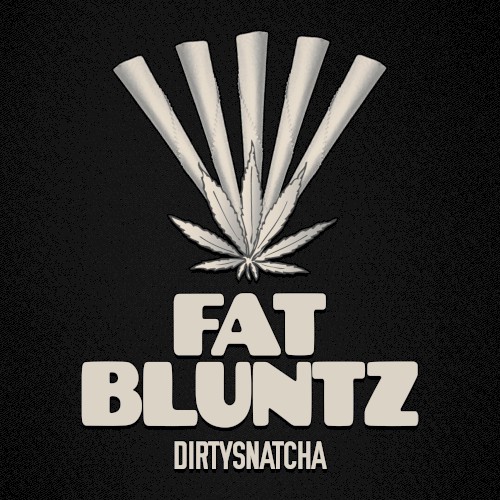 Fat Bluntz