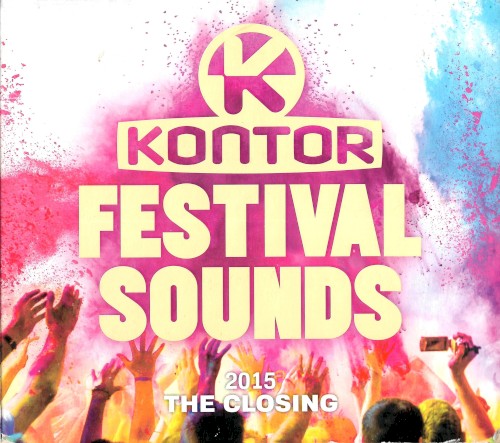 Kontor: Festival Sounds 2015: The Closing