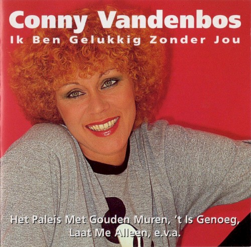Ik ben gelukkig zonder jou