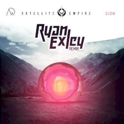 Glow (Ryan Exley Remix)