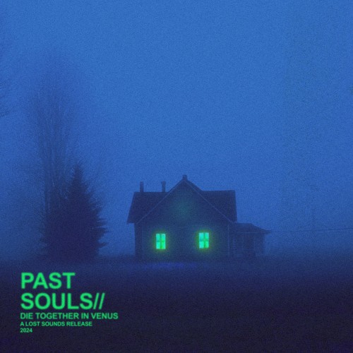 Past Souls//
