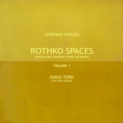 Rothko Spaces Vol. 1 (for electric guitar & string orchestra)