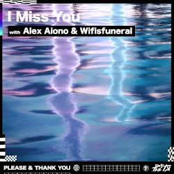 I Miss You