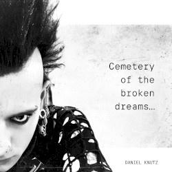 Cemetery of the Broken Dreams