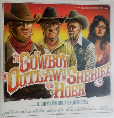 De cowboy, de outlaw, de sheriff en de hoer