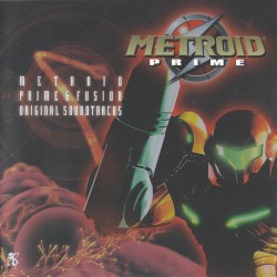 Metroid Prime & Fusion Original Soundtracks