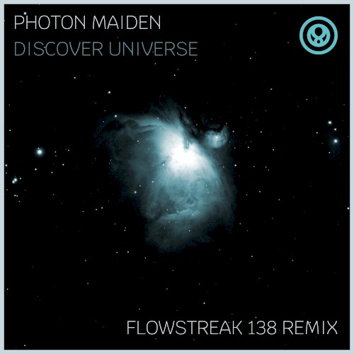 Discover Universe (Flowstreak 138 remix)