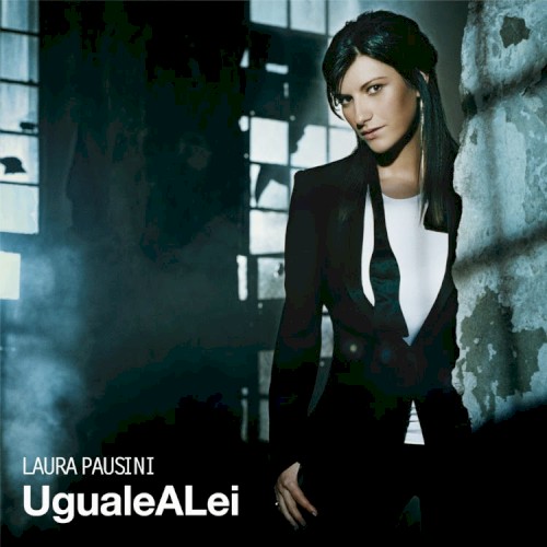 She (Uguale a lei)