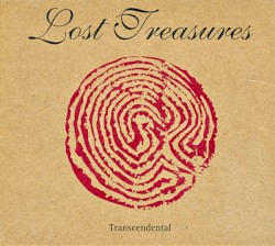 Lost Treasures: Trancendental