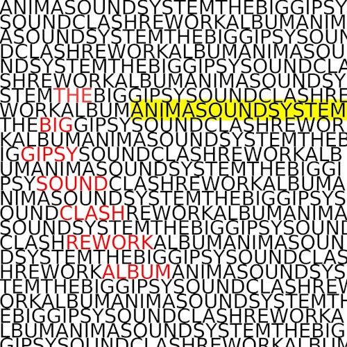 The Big Gipsy Sound Clash Rework Album