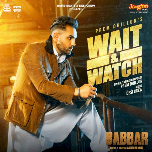 Wait & Watch (From “Babbar”)