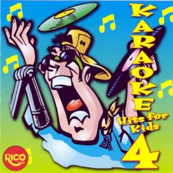 Karaoke Hits for Kids 4