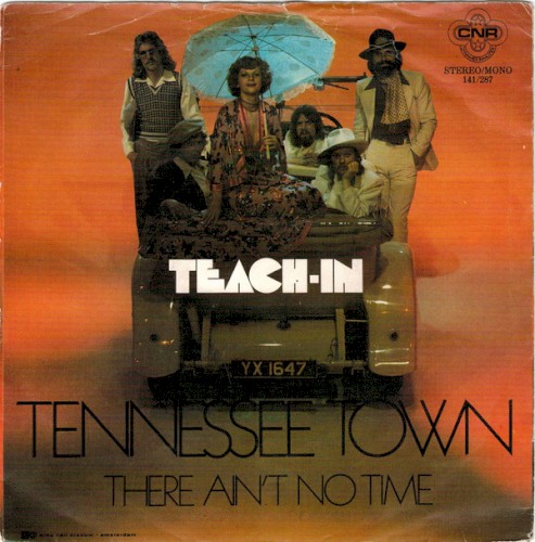 Tennessee Town / There Ain't No Time