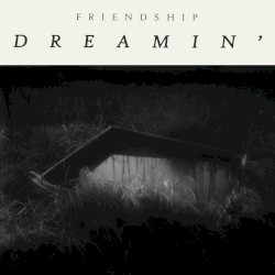 Dreamin'