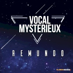 Vocal Mysterieux