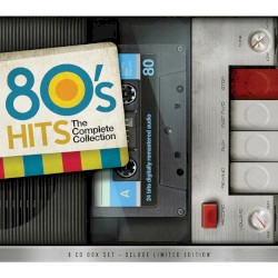 80’s Hits: The Complete Collection