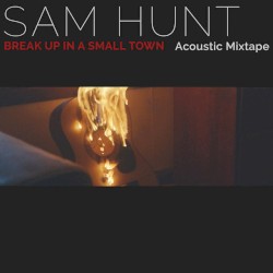 Break Up in a Small Town