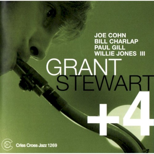 Grant Stewart + 4