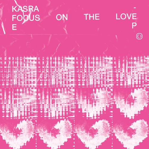 Focus on the Love EP