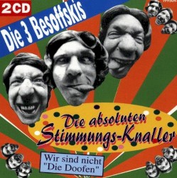 Die Absoluten Stimmungs-Knaller