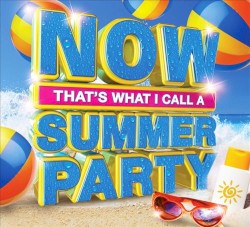 Now That’s What I Call a Summer Party