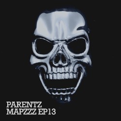 Mapzzz EP13 – PARENTZ