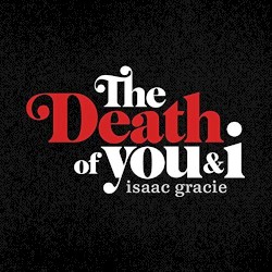 The Death of You & I