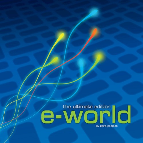 e-world: The ultimate edition