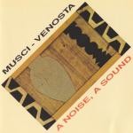 A Noise, a Sound