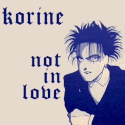 Not in Love