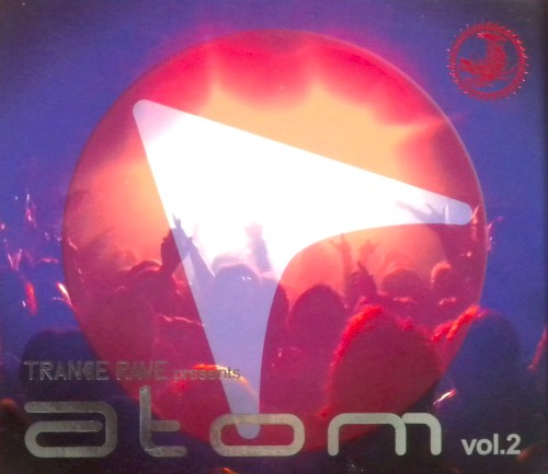 Trance Rave presents Atom vol. 2