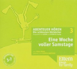 Eine Woche voller Samstage