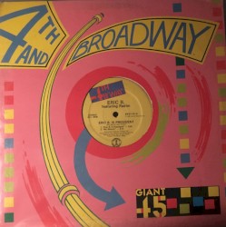 Eric B. Is President / My Melody