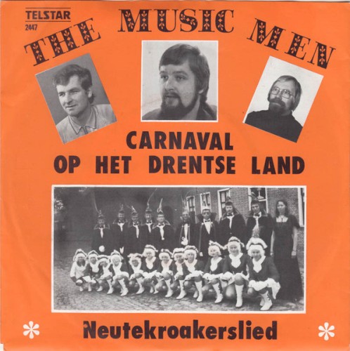 Carnaval op het Drentse land / Neutekroakerslied