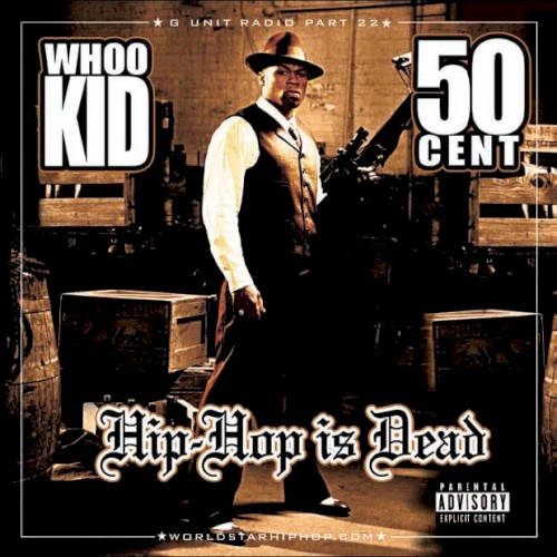 G-Unit Radio, Part 22: Hip Hop Is Dead