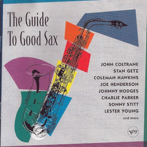The Guide to Good Sax