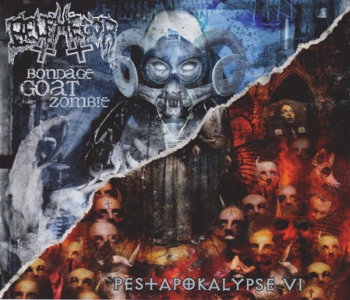 Pestapokalypse VI / Bondage Goat Zombie