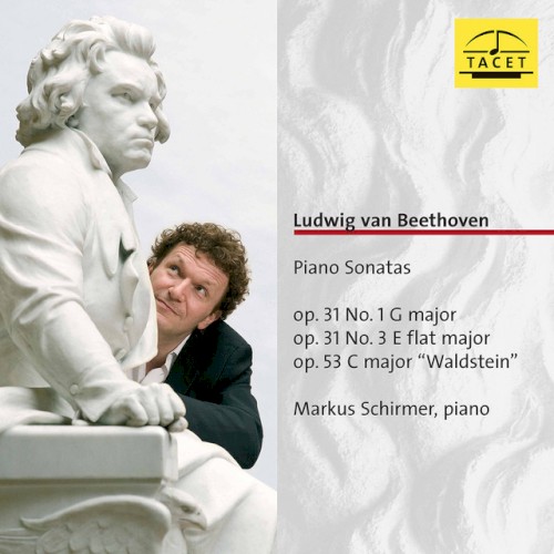 Piano Sonatas op. 31 nos. 1 & 3 / Piano Sonata no. 21 in C major, op. 53 “Waldstein”