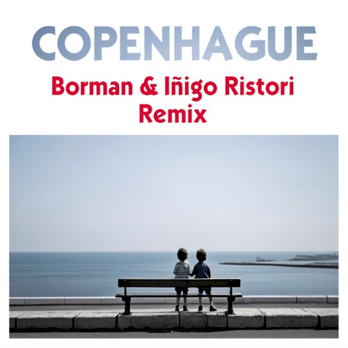 Copenhague (Íñigo Ristori & Borman remix)