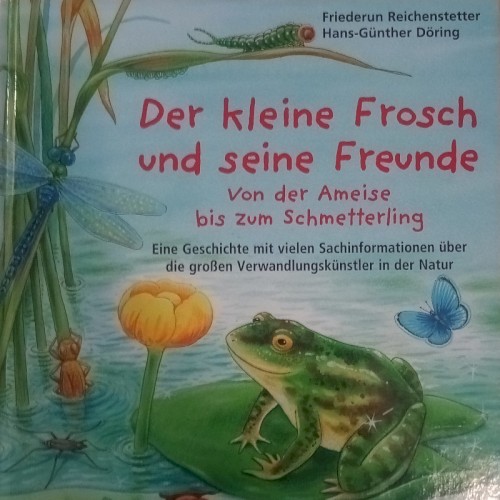 Der kleine Frosch und seine Freunde