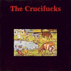 The Crucifucks