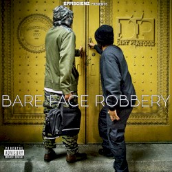 BARE FACE ROBBERY