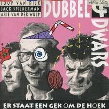 Er staat een gek om de hoek
