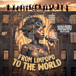 From Limpopo to the World