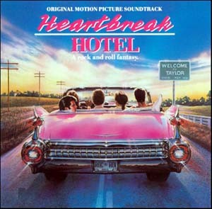 Heartbreak Hotel/Original Motion Picture Soundtrack