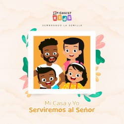 Mi casa y yo serviremos al Señor